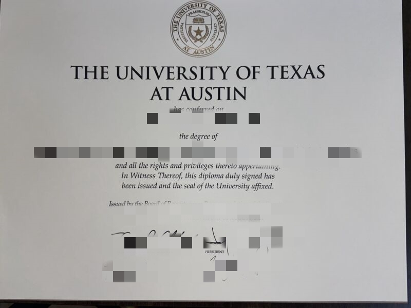 购买德克萨斯大学奥斯汀分校最新毕业证，UT-Austin Certificate transcript