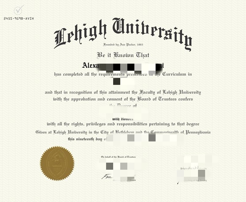 里海大学工程科学位证书，Lehigh University diploma transcript